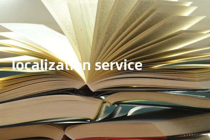 localization service单词图解，单词释义场景配图
