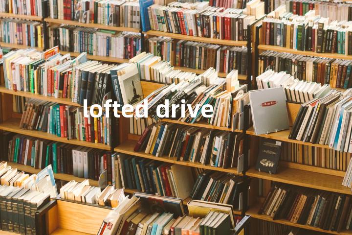 lofted drive单词图解，单词释义场景配图