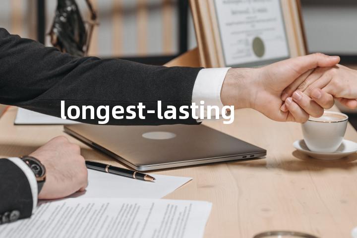 longest-lasting单词图解，单词释义场景配图