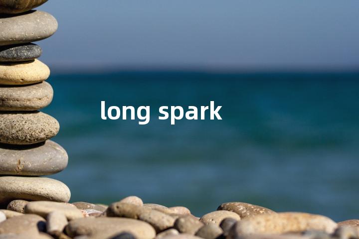 long spark单词图解，单词释义场景配图