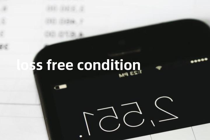 loss free condition单词图解，单词释义场景配图