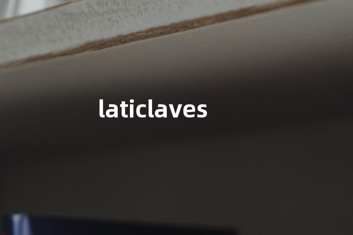 laticlaves单词图解，单词释义场景配图