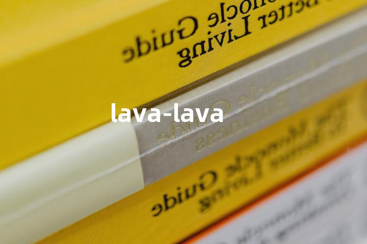 lava-lava单词图解，单词释义场景配图