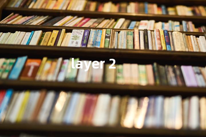 layer 2单词图解，单词释义场景配图