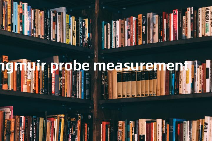 langmuir probe measurement单词图解，单词释义场景配图