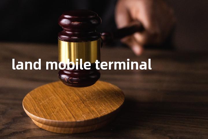 land mobile terminal单词图解，单词释义场景配图