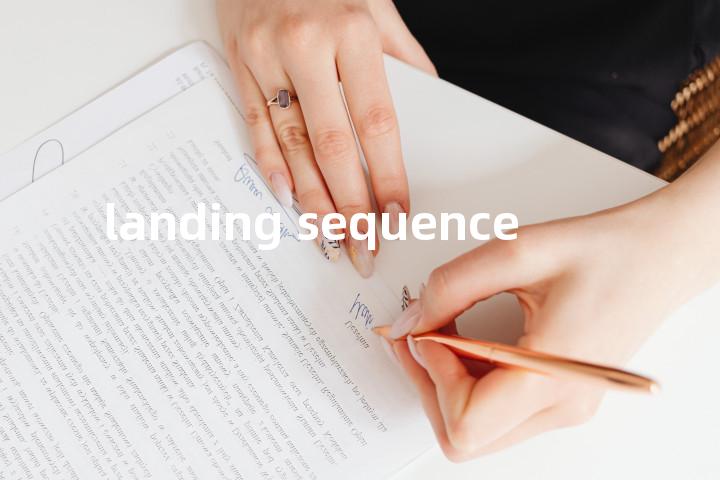 landing sequence单词图解，单词释义场景配图