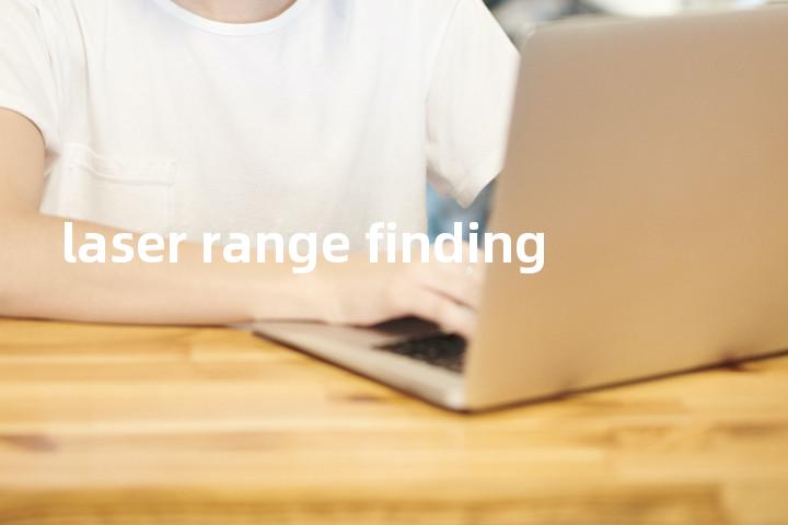 laser range finding单词图解，单词释义场景配图