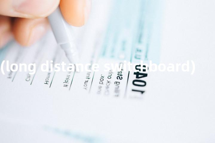 ldswbd (long distance switchboard)单词图解，单词释义场景配图