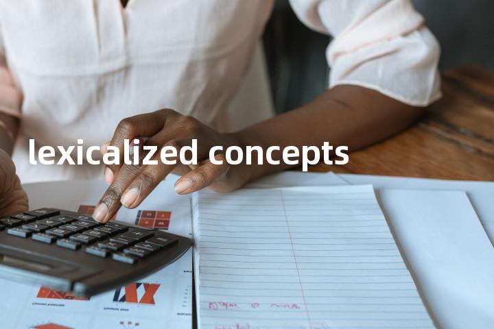 lexicalized concepts单词图解，单词释义场景配图