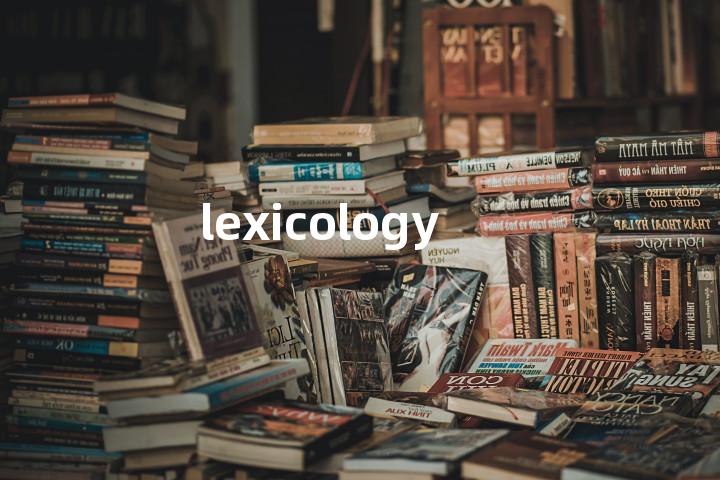 lexicology