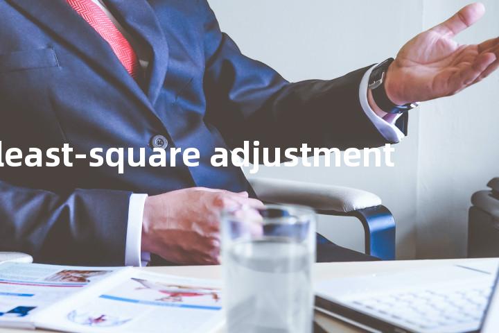 least-square adjustment单词图解，单词释义场景配图