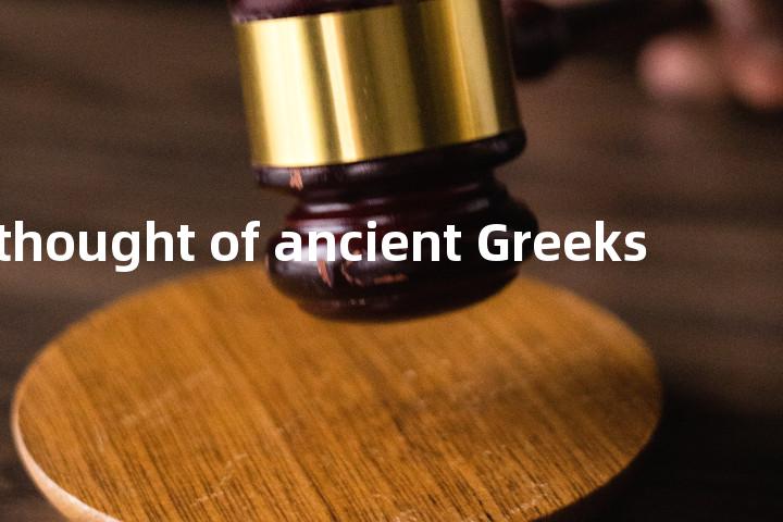 legal thought of ancient Greeks单词图解，单词释义场景配图