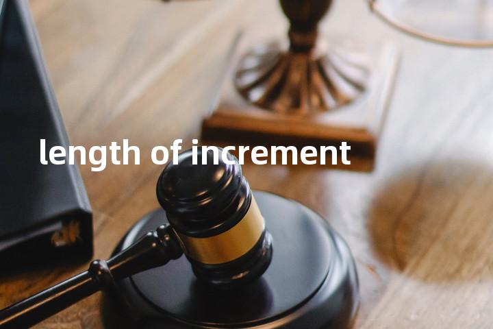 length of increment单词图解，单词释义场景配图