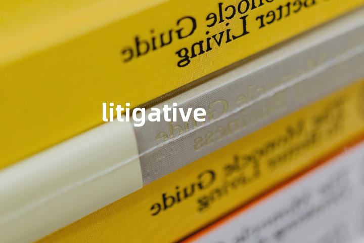 litigative单词图解，单词释义场景配图