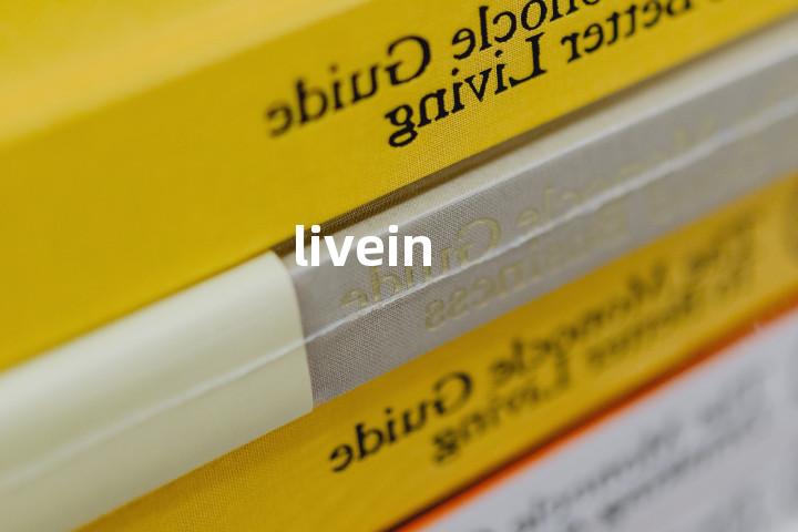 livein单词图解，单词释义场景配图