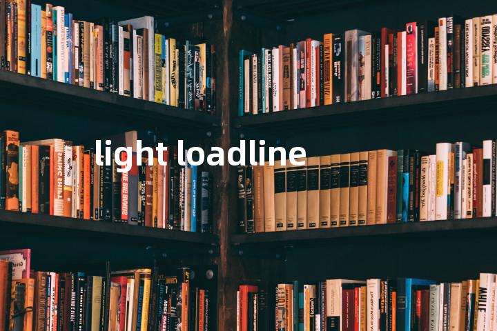 light loadline单词图解，单词释义场景配图
