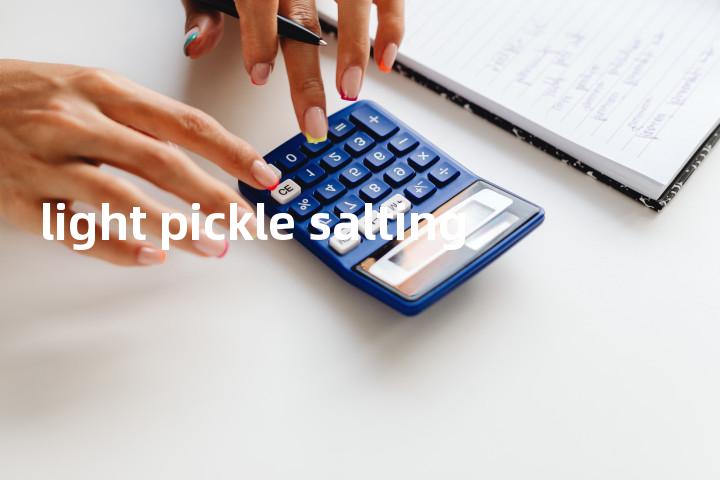 light pickle salting单词图解，单词释义场景配图
