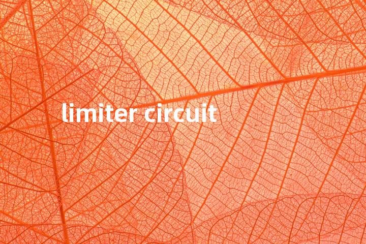 limiter circuit单词图解，单词释义场景配图