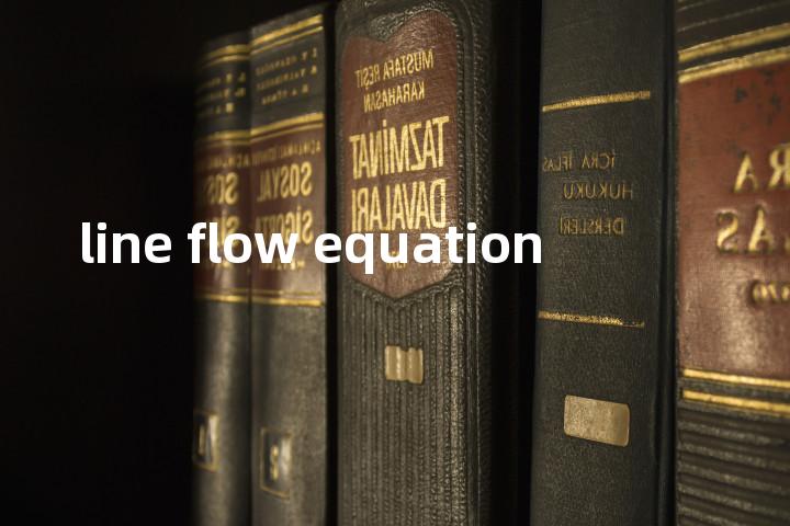 line flow equation单词图解，单词释义场景配图
