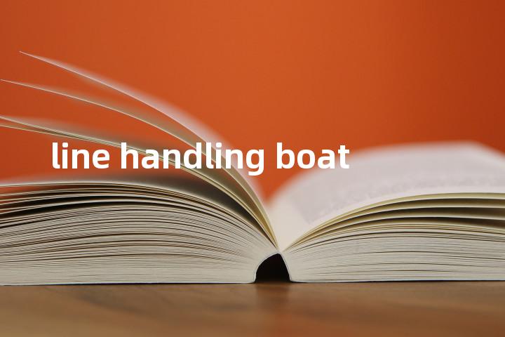 line handling boat单词图解，单词释义场景配图