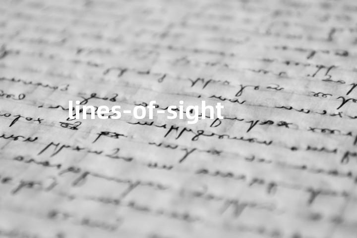 lines-of-sight单词图解，单词释义场景配图