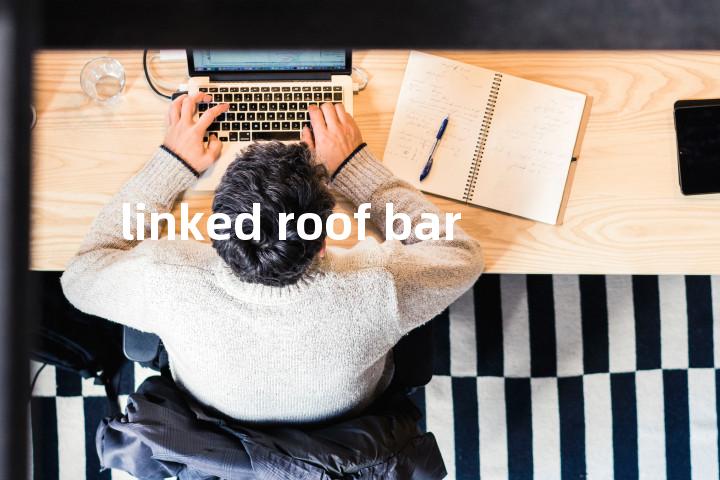 linked roof bar单词图解，单词释义场景配图