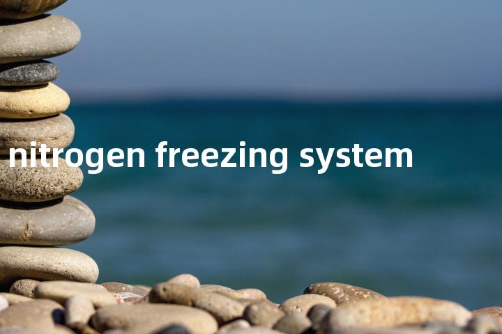 liquid nitrogen freezing system单词图解，单词释义场景配图