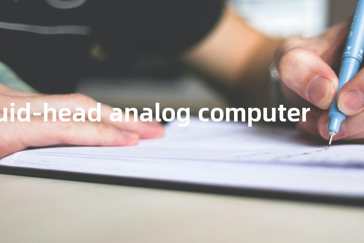 liquid-head analog computer单词图解，单词释义场景配图
