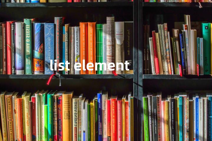 list element单词图解，单词释义场景配图