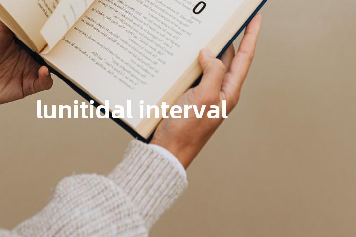 lunitidal interval单词图解，单词释义场景配图