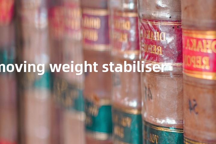 moving weight stabiliser单词图解，单词释义场景配图