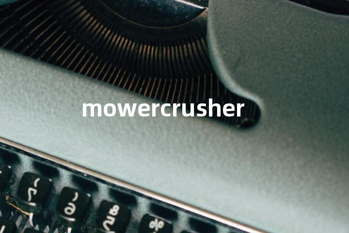 mowercrusher单词图解，单词释义场景配图
