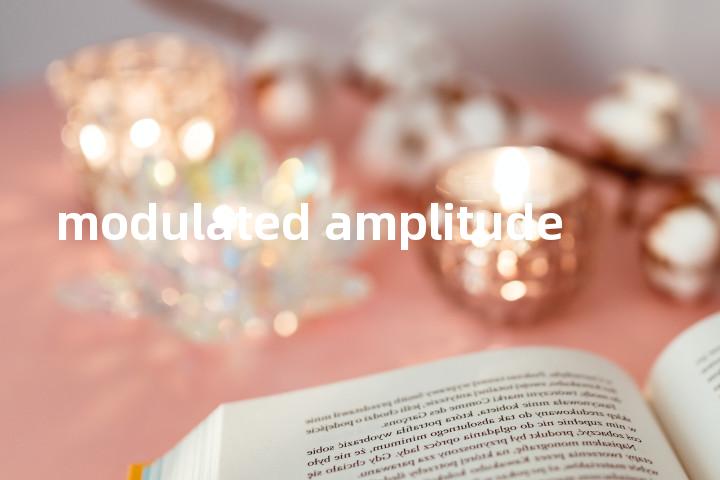 modulated amplitude单词图解，单词释义场景配图