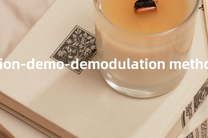 modulation-demo-demodulation method单词图解，单词释义场景配图