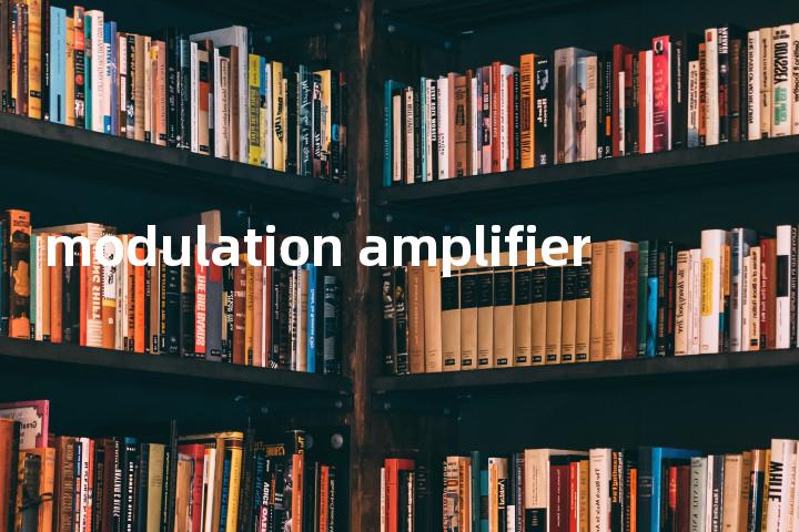 modulation amplifier单词图解，单词释义场景配图