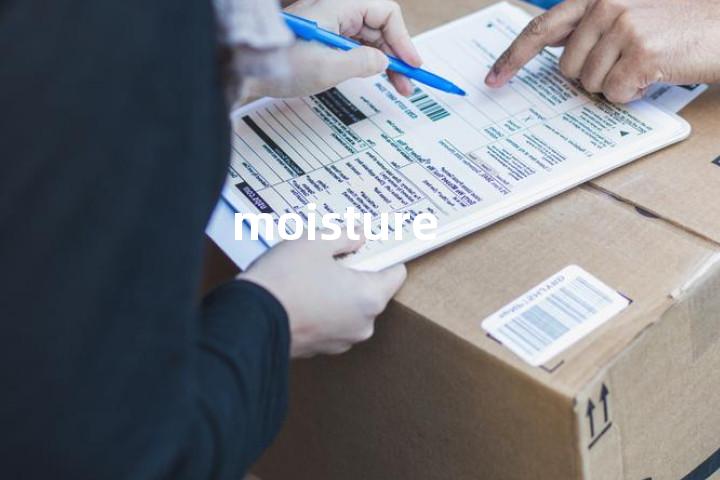moisture