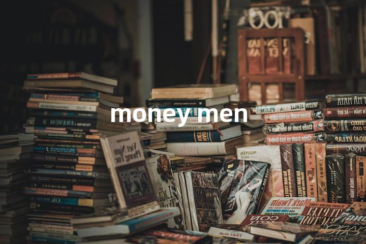 money men单词图解，单词释义场景配图
