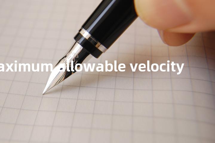 maximum allowable velocity单词图解，单词释义场景配图