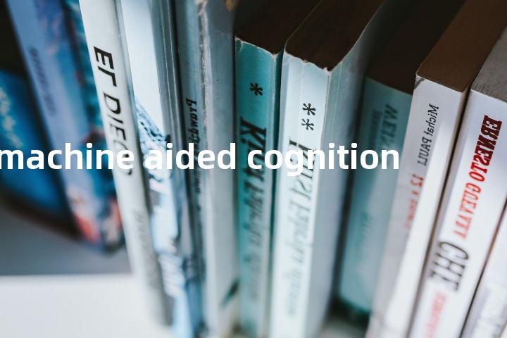 machine aided cognition单词图解，单词释义场景配图