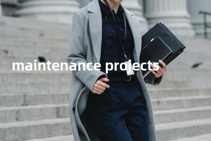 maintenance projects单词图解，单词释义场景配图