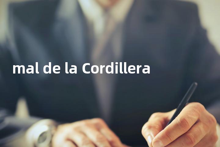 mal de la Cordillera单词图解，单词释义场景配图