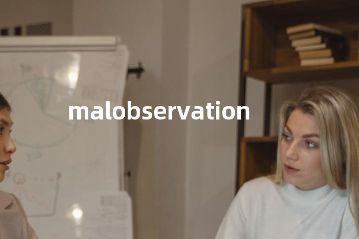 malobservation单词图解，单词释义场景配图