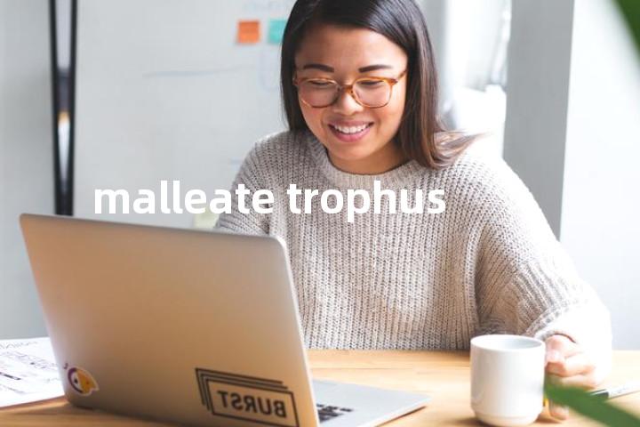 malleate trophus单词图解，单词释义场景配图