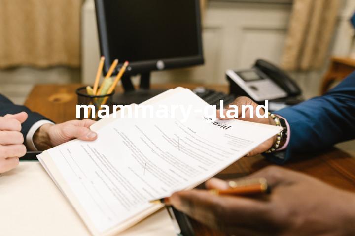 mammary-gland单词图解，单词释义场景配图