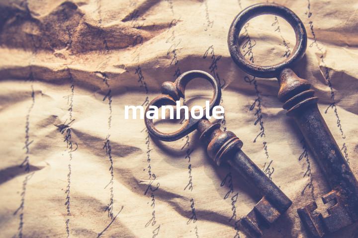 manhole