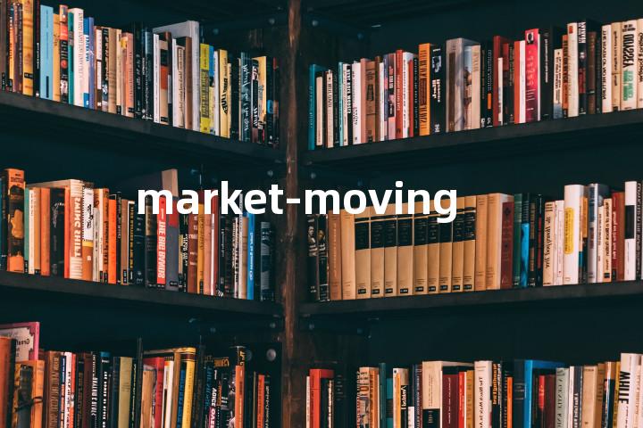 market-moving单词图解，单词释义场景配图