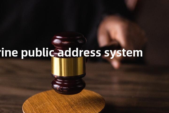 marine public address system单词图解，单词释义场景配图