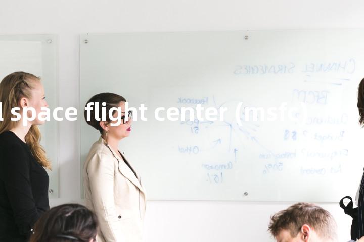 marshal space flight center (msfc)单词图解，单词释义场景配图