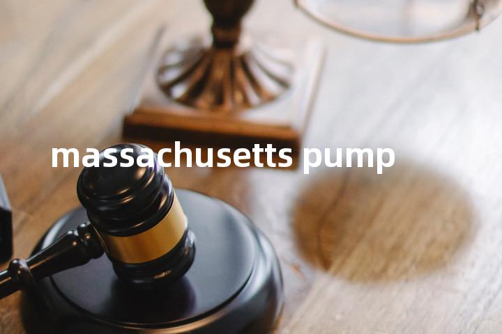 massachusetts pump单词图解，单词释义场景配图